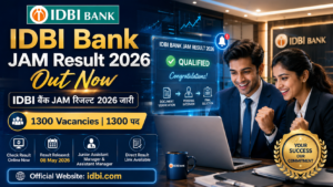 IDBI Bank JAM Result 2026 — परिणाम जारी!Junior Assistant Manager भर्ती की पूरी जानकारी यहाँ देखें